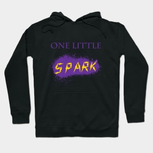 One Little Spark Hoodie